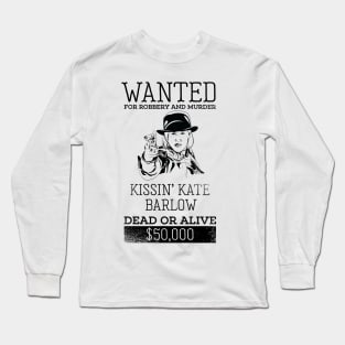 Wanted: Kissin Kate Barlow Long Sleeve T-Shirt